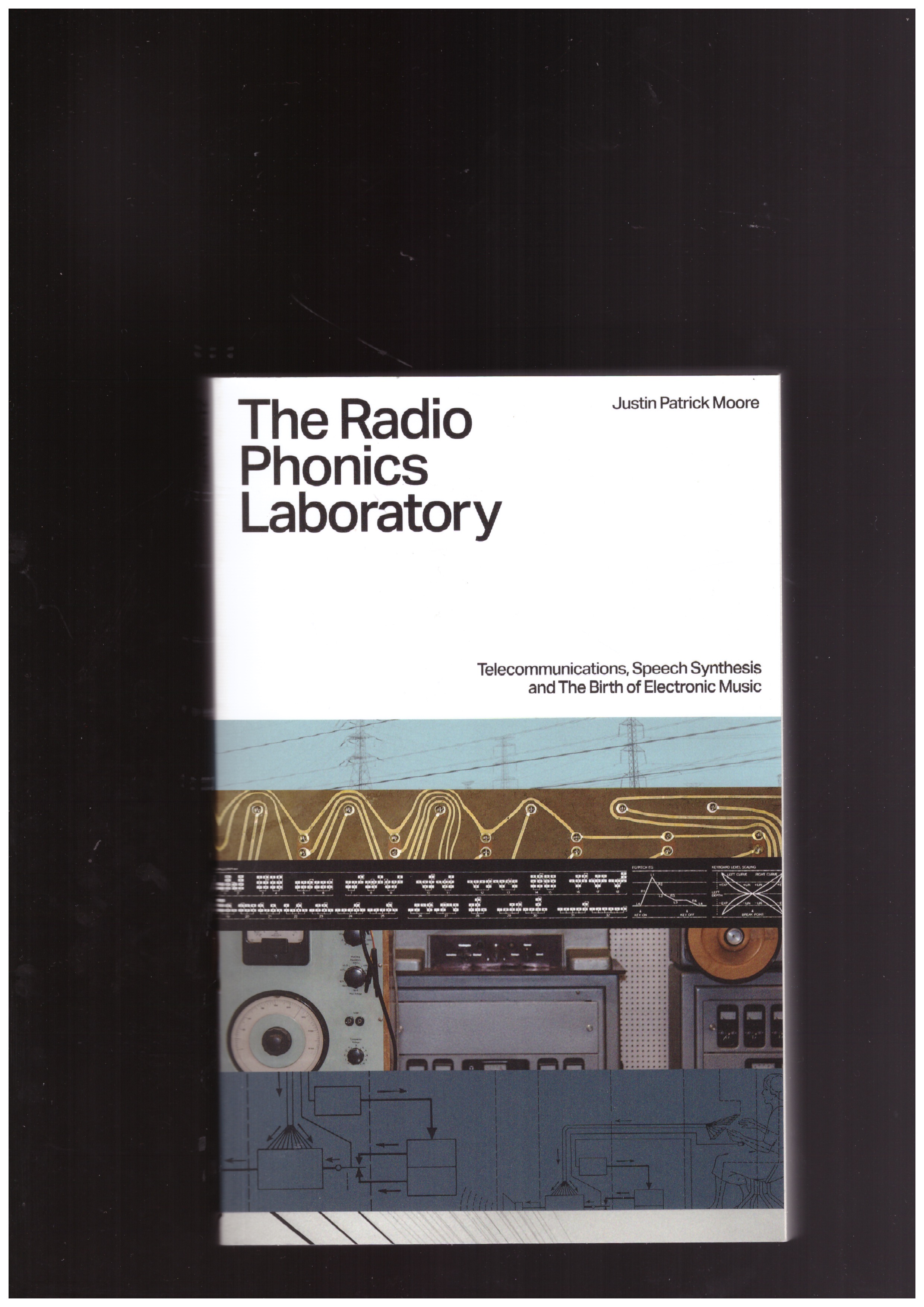 MOORE, Justin Patrick - The Radio Phonics Laboratory